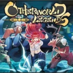 Otherworld Legends 2