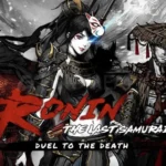 Ronin The Last Samurai APK Main