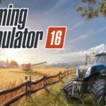 Farming Simulator 16 Feature Image